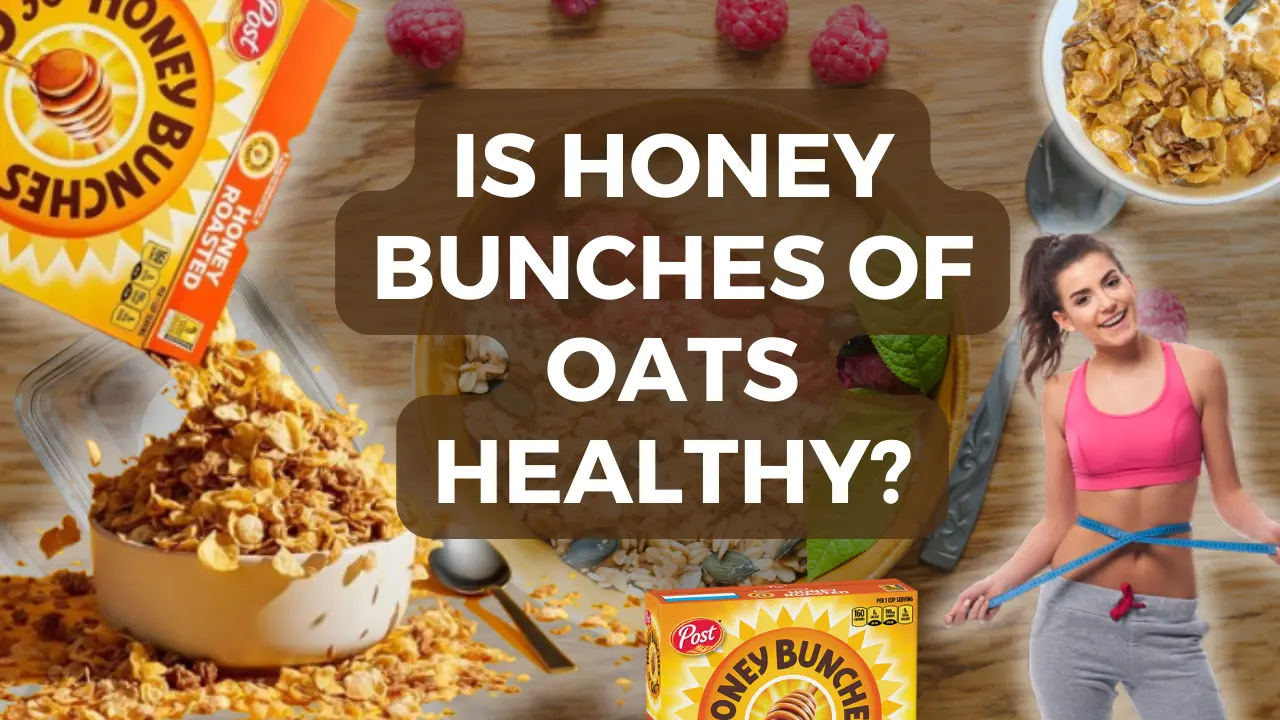 Is honey bunches of oats healthy