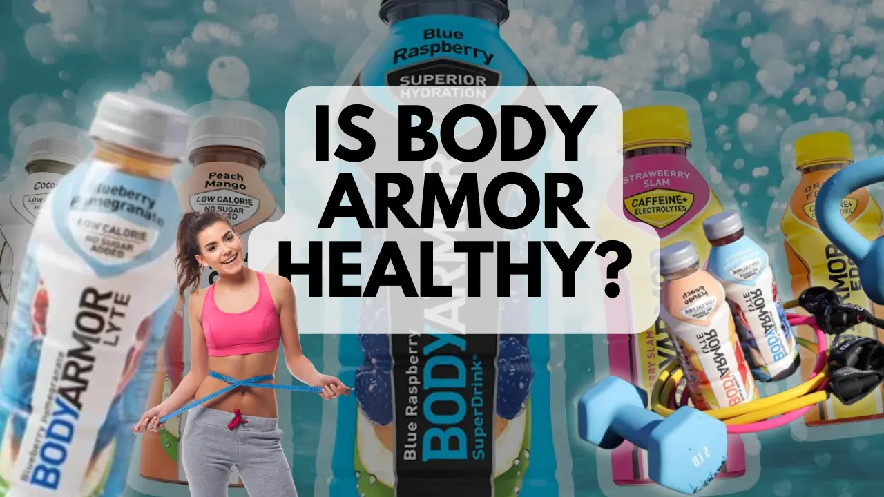 is body armor healthy